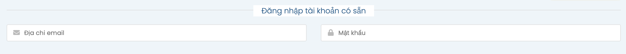 Đăng nhập t&agrave;i khoản c&oacute; sẵn