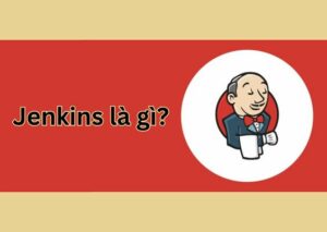 Jenkins là gì?
