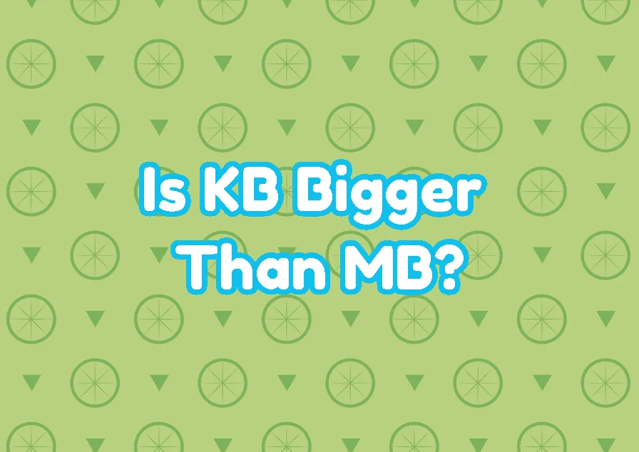 Mb và kb cái nào lớn hơn
