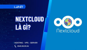 Nextcloud là gì?