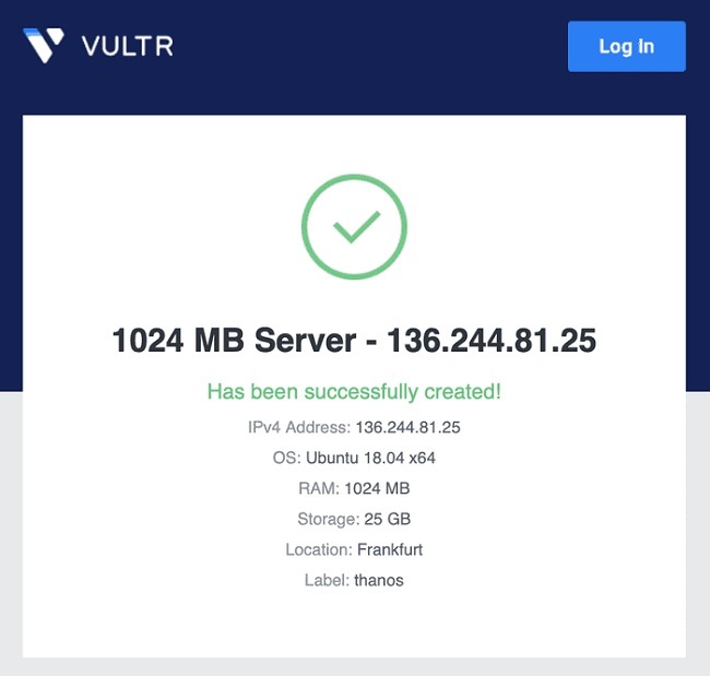 Vultr sẽ gửi cho bạn một Email có IP của server