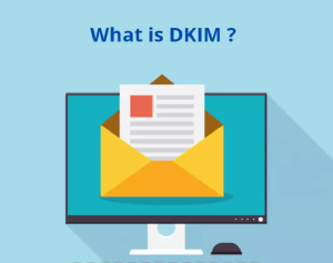 DKIM là gì