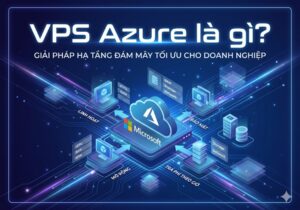 VPS Azure là gì?
