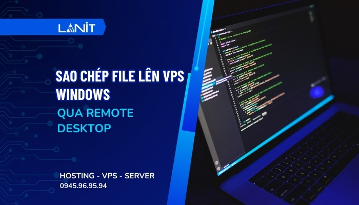 Sao Chép File Lên VPS Windows qua Remote Desktop