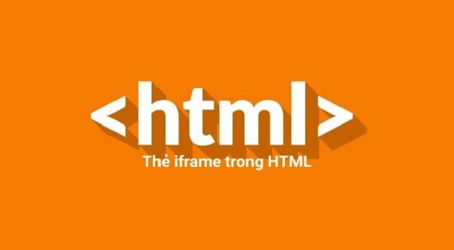 IFRAME là gì? Lợi Ích và Cách Sử Dụng iframe HTML Chi Tiết