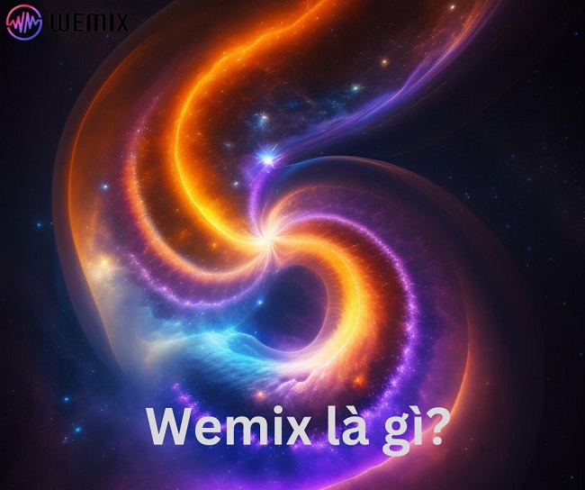 Wemix là gì? Cách Thức Hoạt Động và Tính Năng Nổi Bật