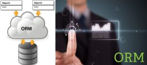 ORM là gì? Ưu Nhược Điểm & Cách Thức Hoạt Động của ORM