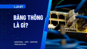 Băng thông là gì?
