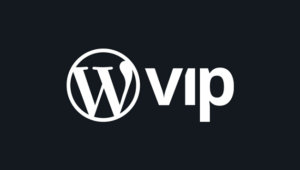 WordPress VIP là gì? Tính Năng & Lợi Ích Khi Mua Wordpress VIP