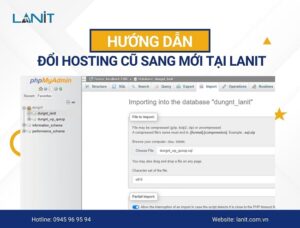 Hướng Dẫn Đổi Hosting Cũ sang Hosting Mới Tại LANIT