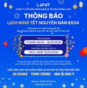 Thông báo lịch nghỉ Tết Nguyên Đán Giáp Thìn 2024
