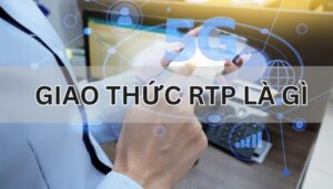 Giao thức RTP