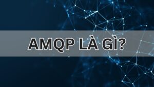 AMQP là gì?