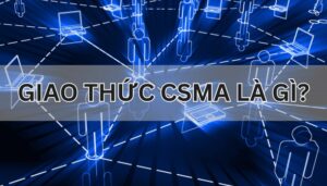 giao thức csma là gì