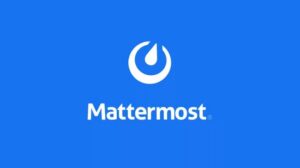 Mattermost là gì? Tính Năng và Ưu Nhược Điểm của Mattermost