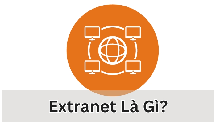 Extranet là gì?