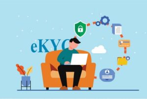 eKYC là gì? Lợi Ích và Cách Thức Hoạt Động Của eKYC