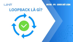 Loopback là gì?