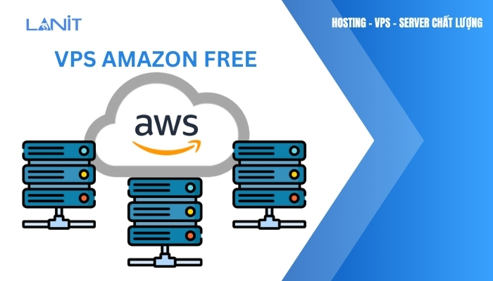 VPS Amazon free là gì?