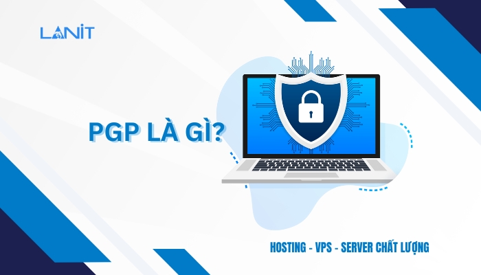 PGP là gì?