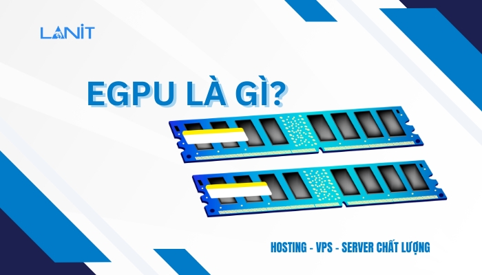 eGPU là gì?