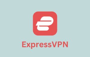ExpressVPN là gì? Ưu nhược điểm & Cách cài đặt ExpressVPN