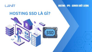 Hosting SSD là gì?