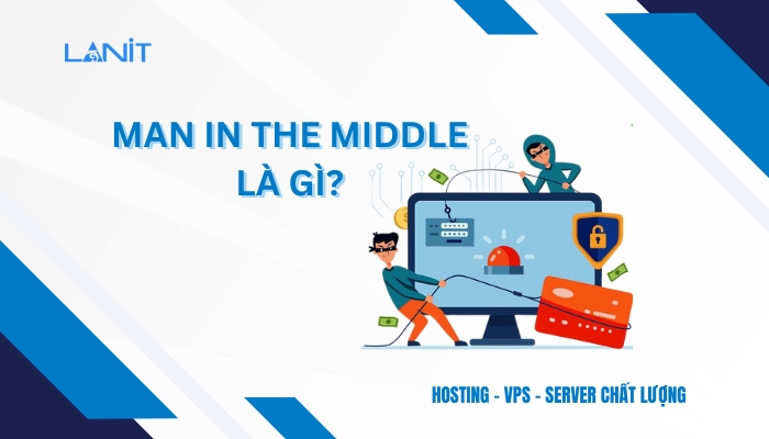 Man in the middle là gì
