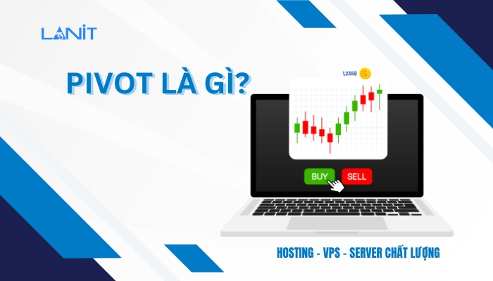 Pivot là gì?