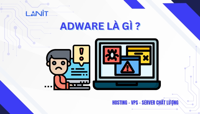 Adware là gì?