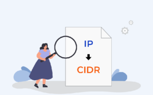 CIDR là gì? Tại sao nên sử dụng CIDR?