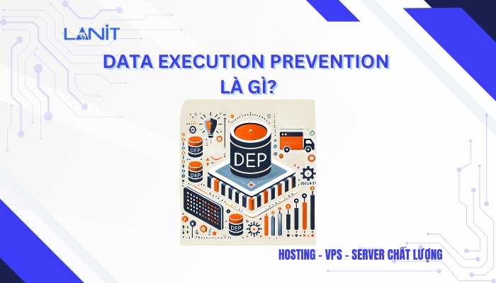 Data Execution Prevention là gì?