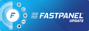 FastPanel là gì? Tính Năng và Cách Cài Đặt FastPanel