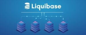 Liquibase là gì? Tại sao nên sử dụng Liquibase?