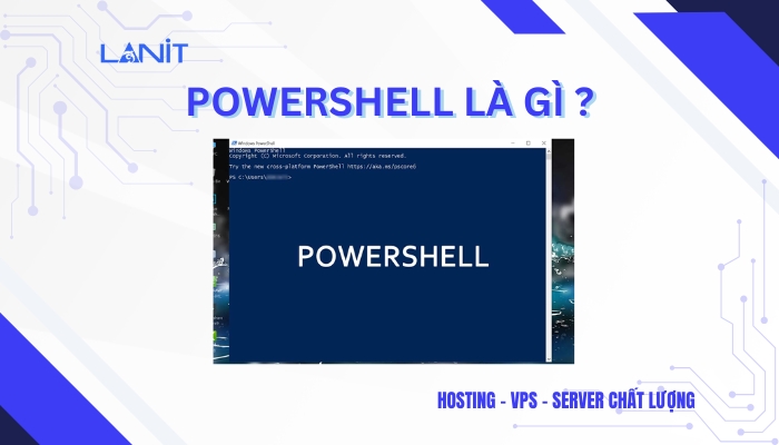 PowerShell là gì?