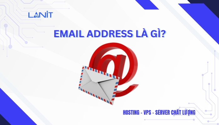 Email Address là gì?