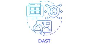 Dynamic Application Security Testing (DAST) là gì? Vai trò và Cách Hoạt Động