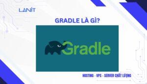 Gradle là gì?