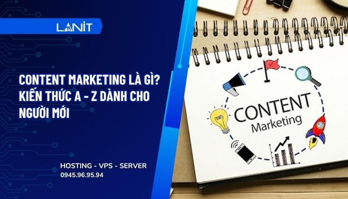 Content Marketing là gì?