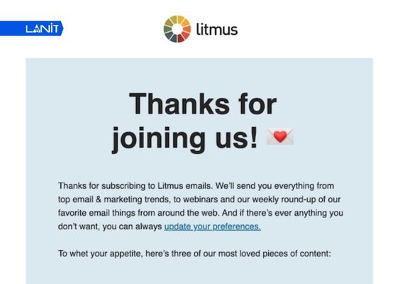 Welcome Email sử dụng khi khách hàng vừa đăng ký mua dịch vụ hay sản phẩm của doanh nghiệp