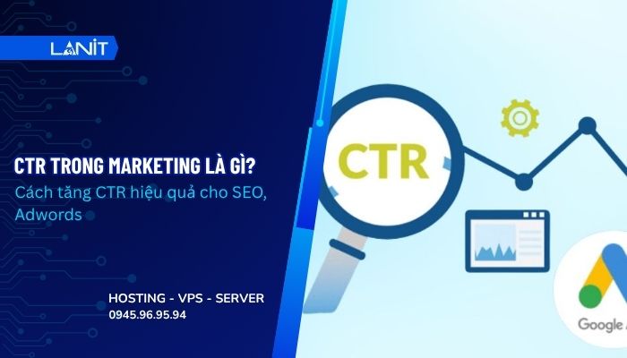 CTR trong marketing là gì