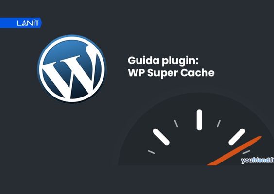WP Super Cache giúp tăng tốc website có lượng truy cập trung bình