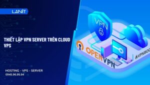 Thiet Lap Vpn Server Tren Cloud Vps