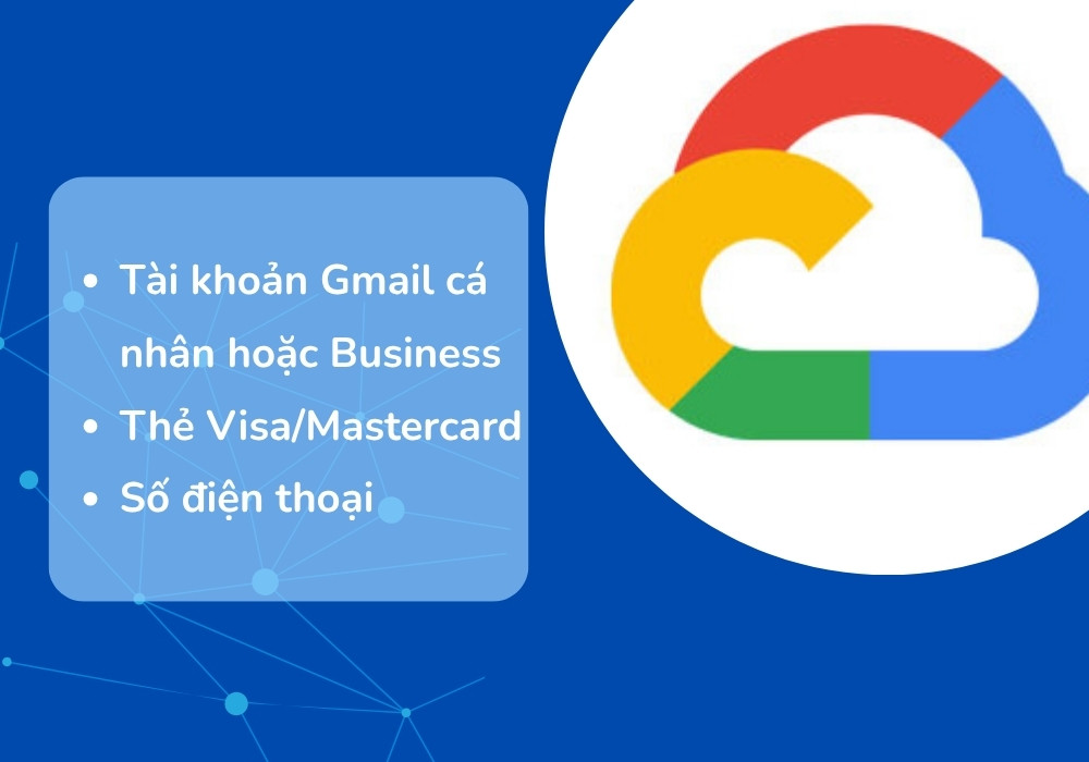 Điều kiện cần chuẩn bị để mua VPS Google