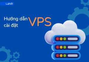 Huong Dan Cai Dat Vps