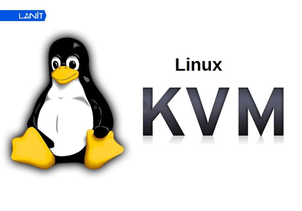 KVM (Kernel-based Virtual Machine) - Hiệu năng thuần t&uacute;y