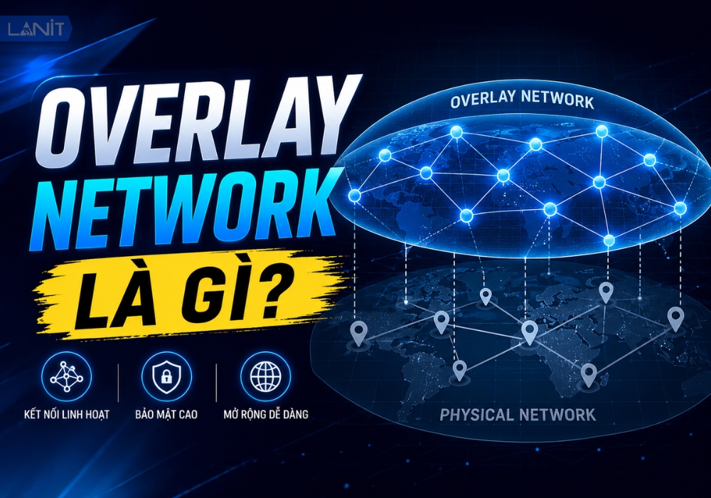 overlay-network-la-gi