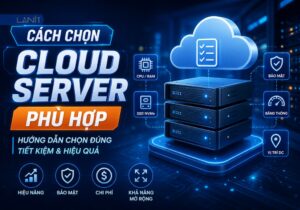cach-chon-cloud-server-phu-hop