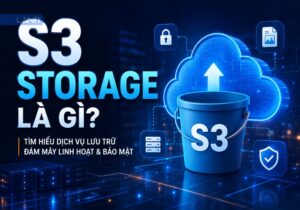 s3-storage-la-gi