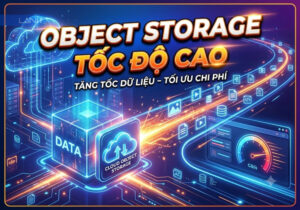 object-storage-toc-do-cao